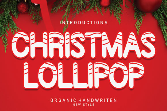 Christmas Lollipop: A Festive Font for Bold Campaigns