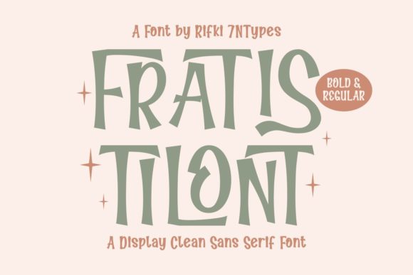 Fratis Tilont Font for Dynamic Branding