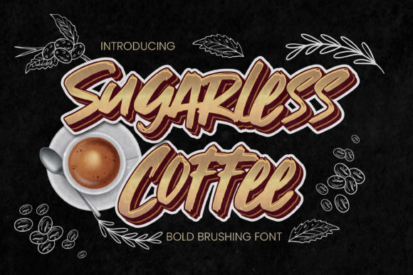 Sugarless Coffee Font for Polished Branding