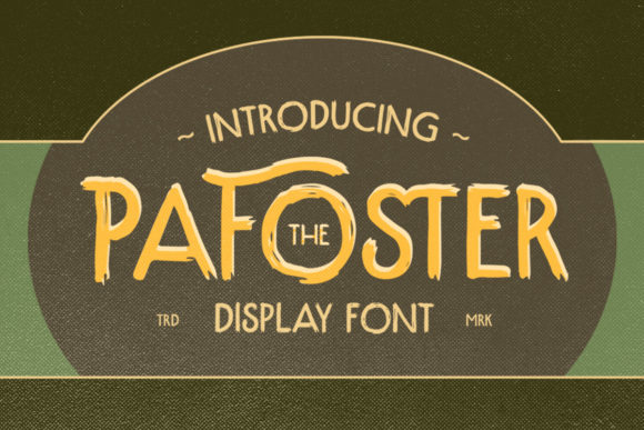 The Pafoster Font for Professional Branding